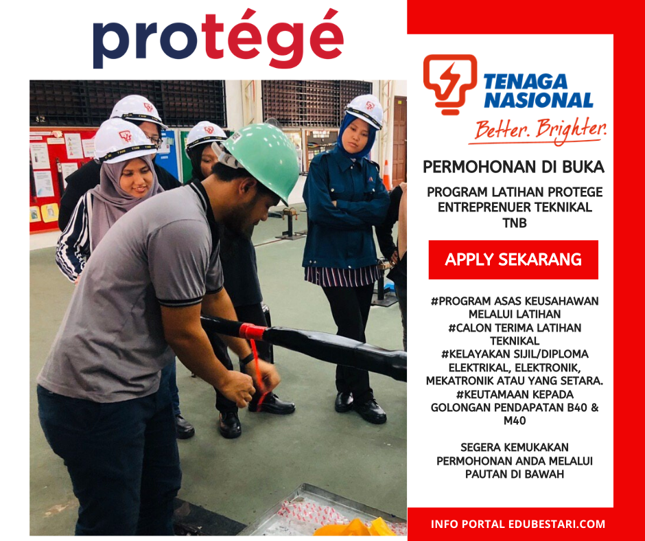 Permohonan Program Latihan Protege Entreprenuer Teknikal TNB Di Buka