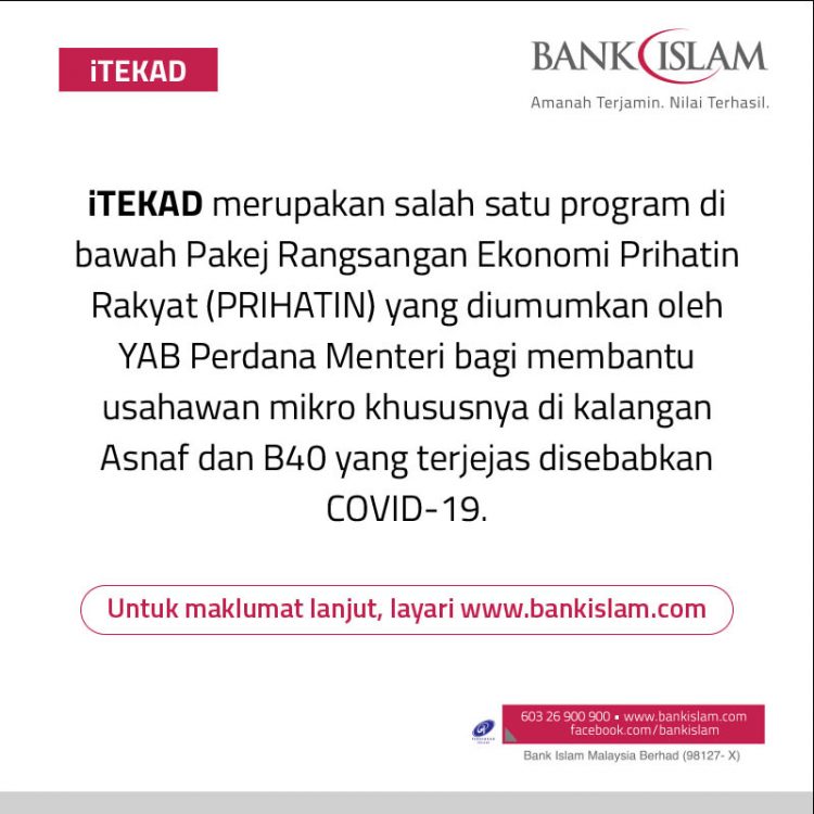 Bantuan iTEKAD Bank Islam: Mohon Bantuan Mikro Untuk Peniaga Asnaf dan B40. Terima Bantuan RM1000-RM5000