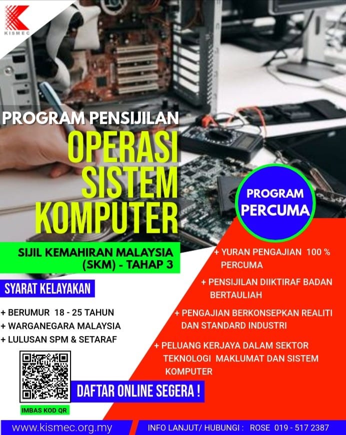 Program Pensijilan Operasi Sistem Komputer KISMEC Percuma Untuk Lepasan SPM