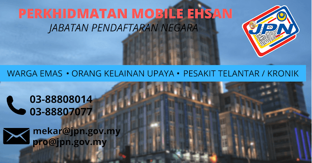 Mobile Ehsan JPN: Perkhidmatan Permohonan Kad Pengenalan Untuk Warga Emas, OKU & Pesakit Kronik