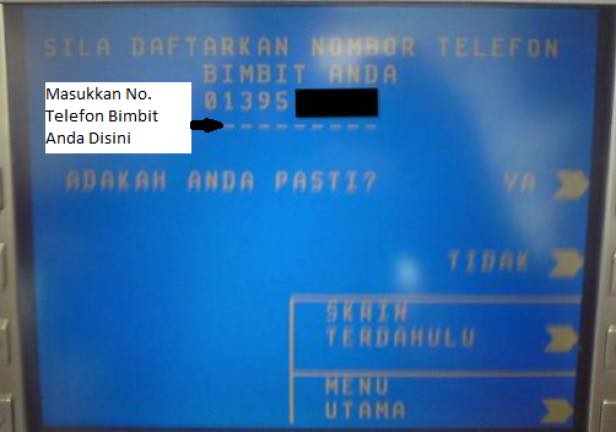 Cara Daftar & Kemaskini Nombor Telefon Di ATM Maybank Untuk Daftar Maybank2u