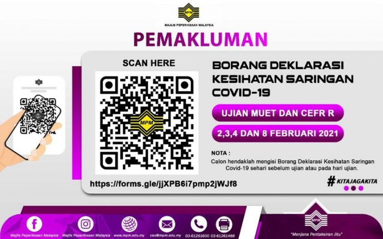 Calon MUET & CEFR R Diminta Isi Borang Deklarasi Kesihatan Covid-19 Di Sini