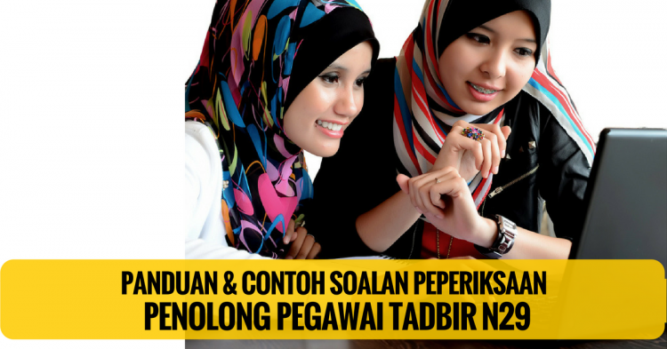 Contoh Soalan Penolong Pegawai Tadbir N29 (BI & Matematik)