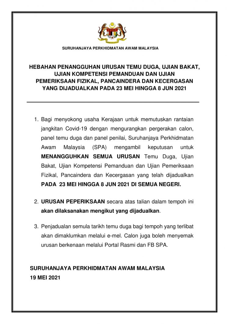 Semua Urusan Temuduga & Ujian SPA Pada 23 Mei Hingga 8 Jun 2021 Dibatalkan