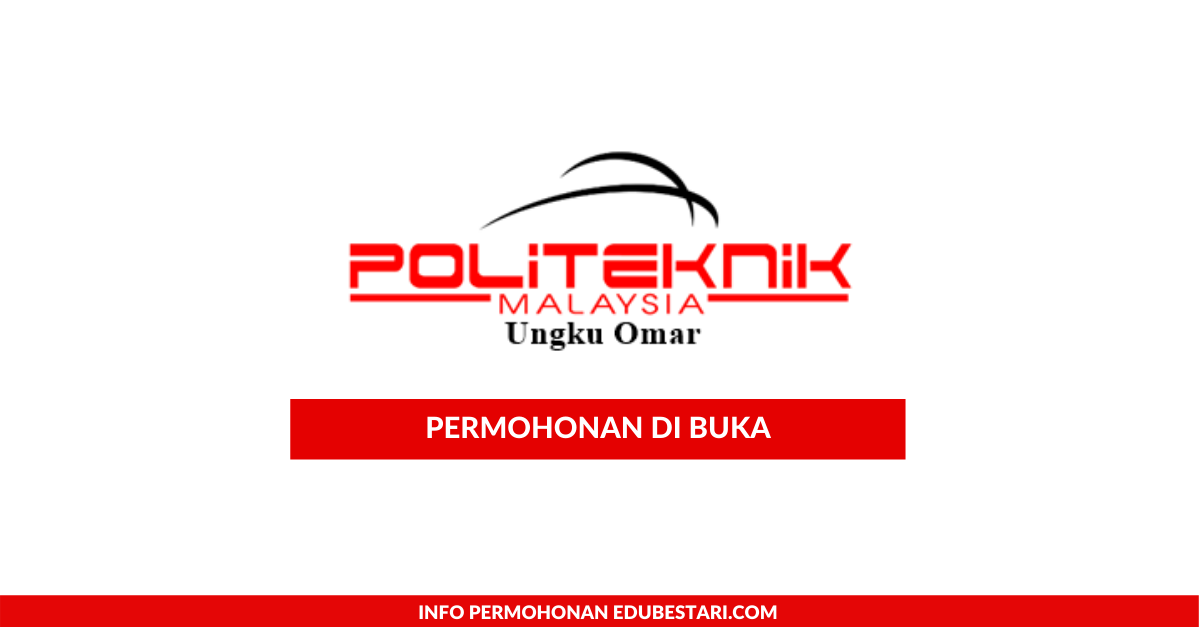 Permohonan Politeknik Ungku Omar Kini Di Buka