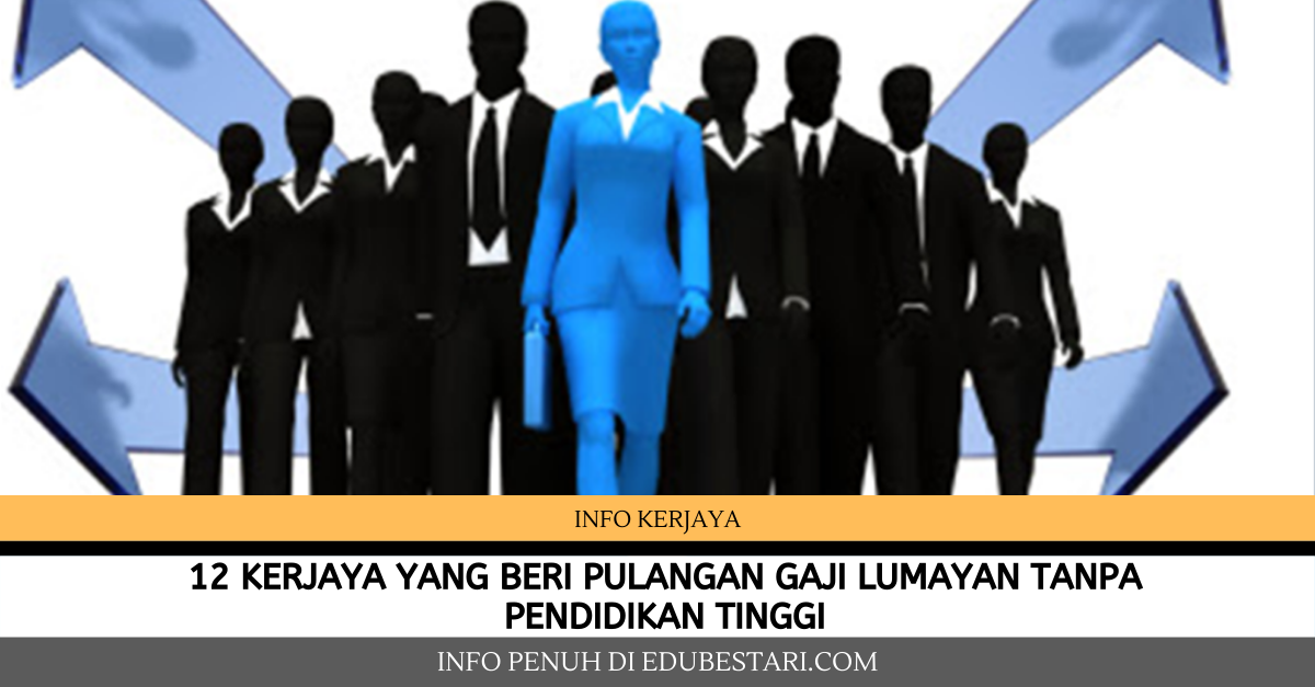 12 Kerjaya Tanpa Pendidikan Tinggi Yang Beri Pulangan Gaji Lumayan. Tak Perlu Menyesal Kalau Belajar Tak Tinggi
