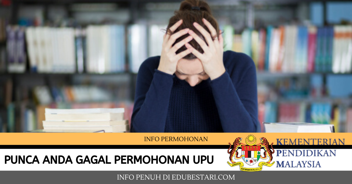 Punca Ramai Calon Gagal Permohonan UPU, Jangan Buat 5 Perkara Ini!