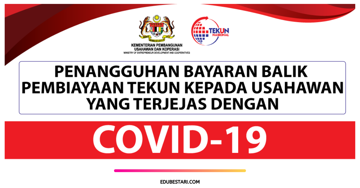 Penangguhan Pembayaran Balik Pembiayaan TEKUN