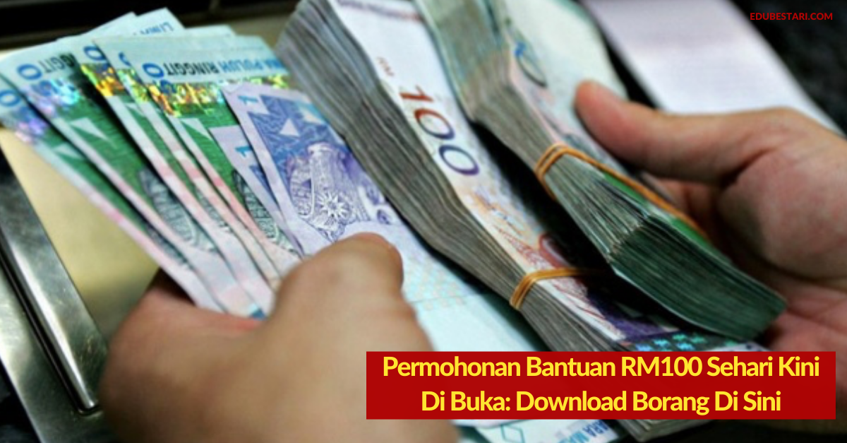 Permohonan Bantuan RM100 Sehari