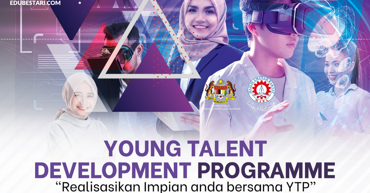 Permohonan Young Talent Development Programme (YTP) MARA Di Buka / Program Penajaan Pelajaran MARA