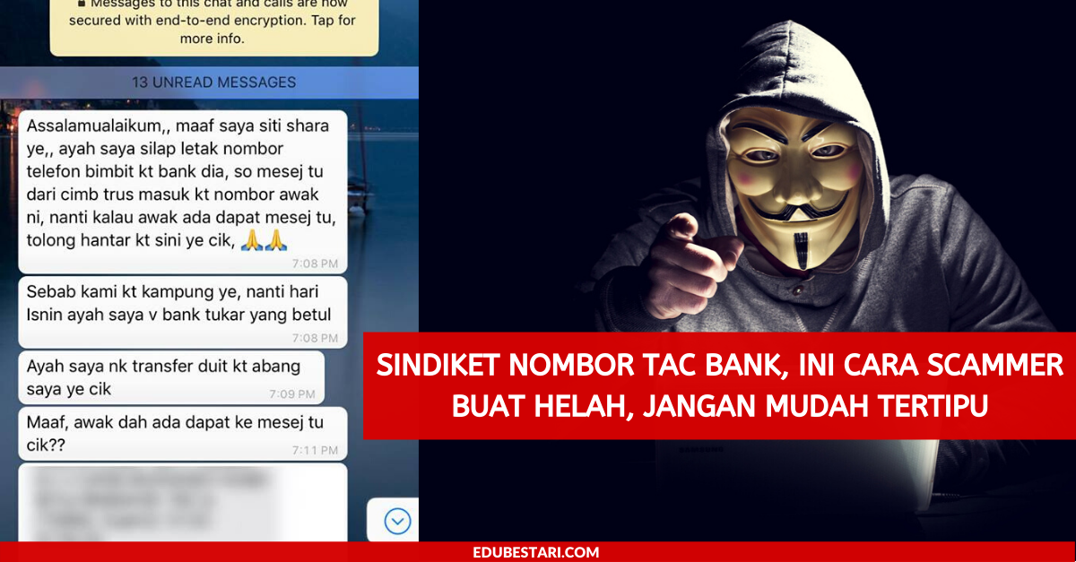 Sindiket Minta Nombor TAC Bank, Ini 5 Helah Scammer Akan Guna. Jangan Mudah Kena “Game”
