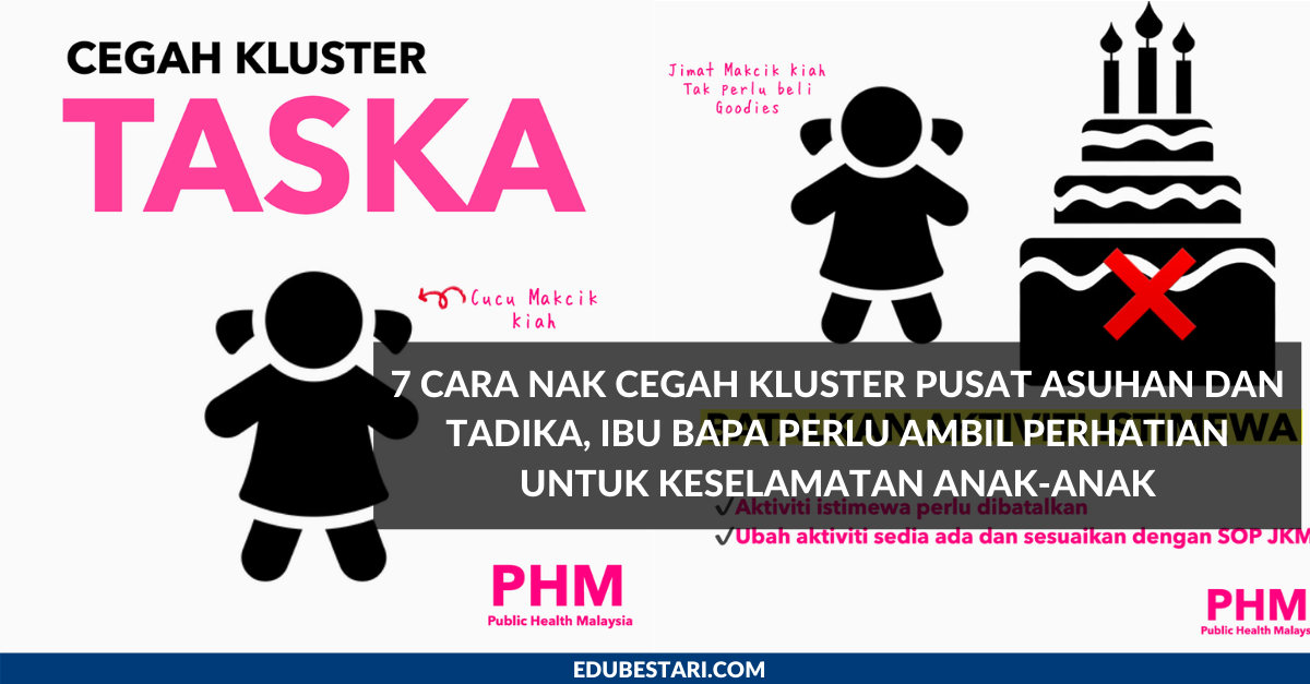 7 Cara Nak Cegah Kluster Pusat Asuhan dan Tadika, Ibu Bapa Perlu Ambil Perhatian Untuk Keselamatan Anak-anak