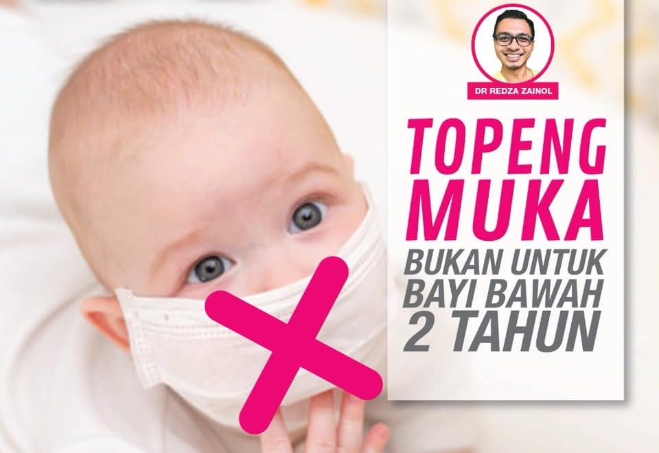 Facemask Bukan Untuk Anak Umur 2 Tahun Ke Bawah. Merbahaya! Pakar Kanak-kanak