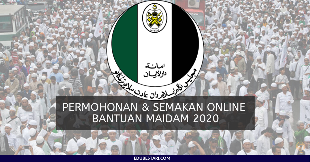 Permohonan & Semakan Online Bantuan MAIDAM 2020
