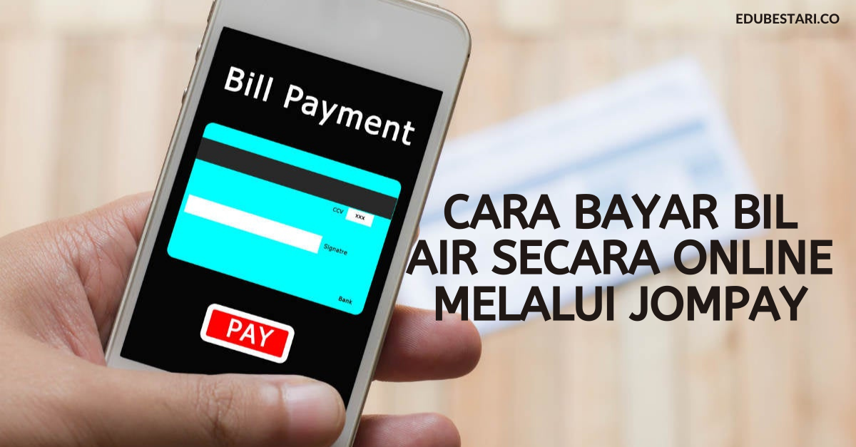 Cara Bayar Bil Air Online Melalui JomPAY Yang Ramai Tak Nak Cuba