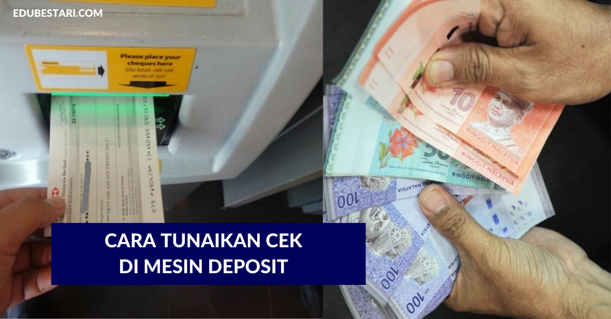 Cara Tunaikan Cek Di Mesin Deposit