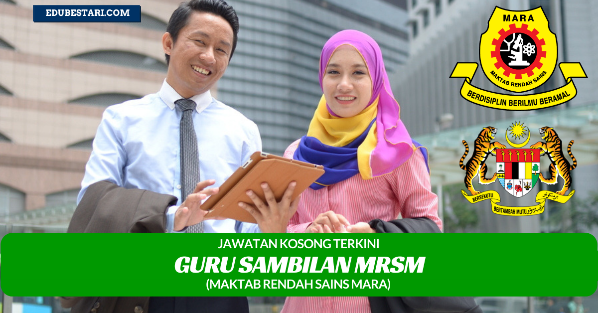 Permohonan Jawatan Kosong Guru Sambilan MRSM MARA Kini Dibuka