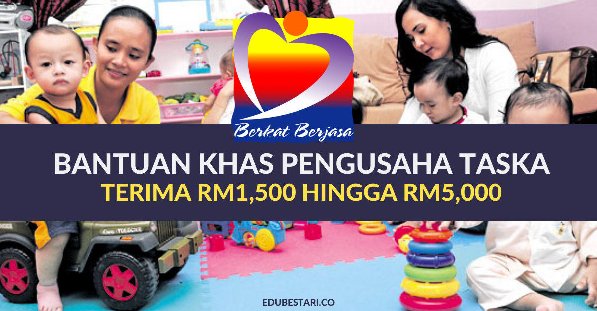 Bantuan Khas Pengusaha TASKA,