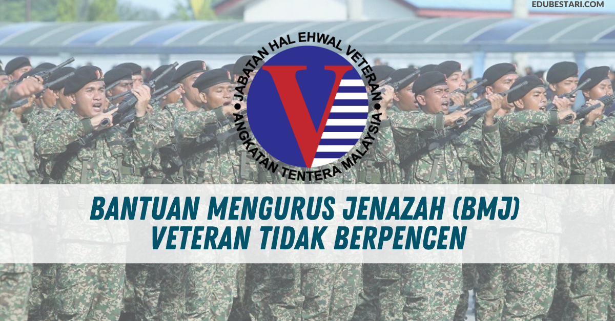Bantuan Mengurus Jenazah (BMJ) Veteran Tidak Berpencen