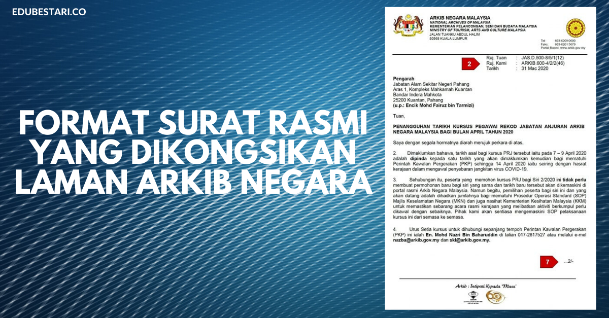 Format Surat Rasmi Yang Dikongsikan Laman Arkib Negara