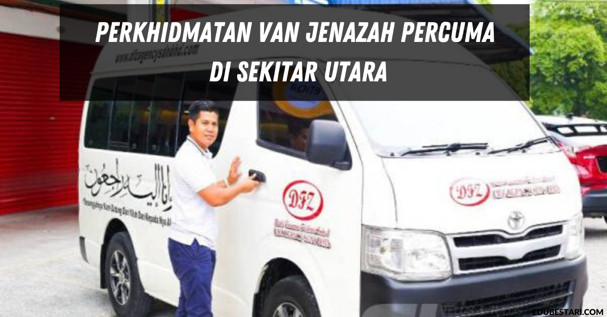 Perkhidmatan Van Jenazah Percuma Di Sekitar Utara