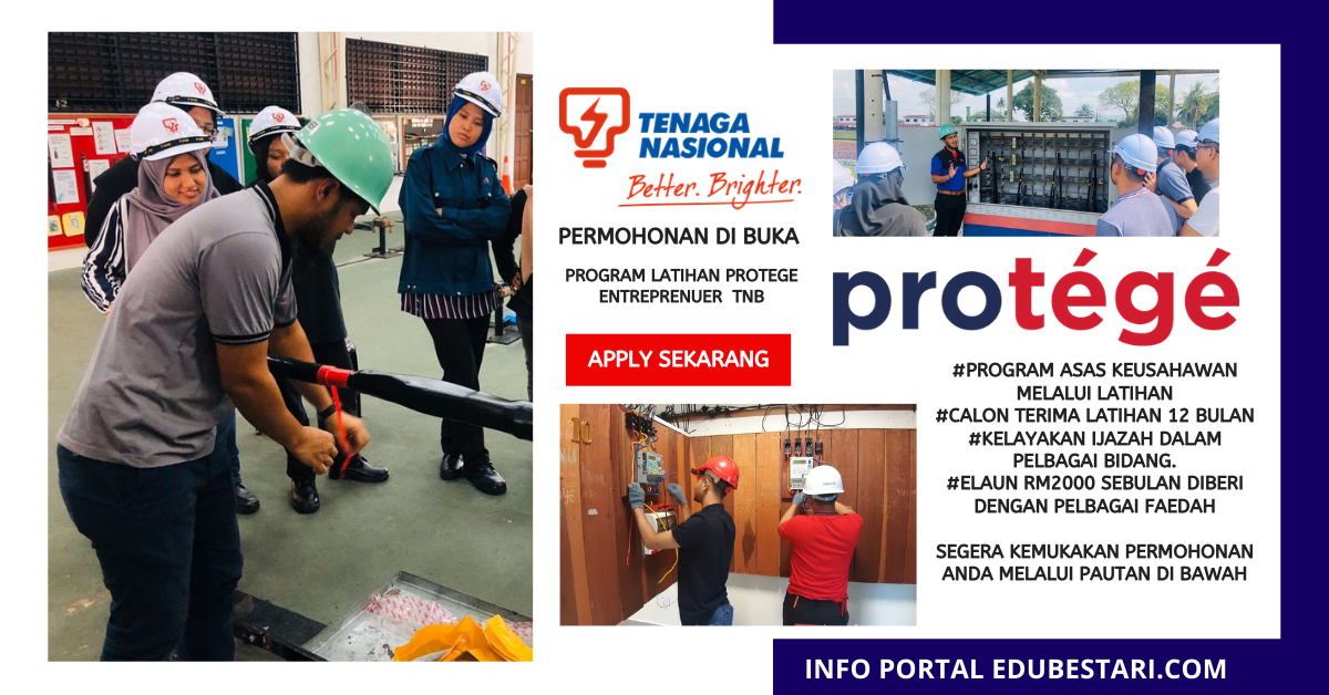 Permohonan Protege Ready To Work TNB di Buka / Elaun Bulanan RM2000 Untuk Graduan