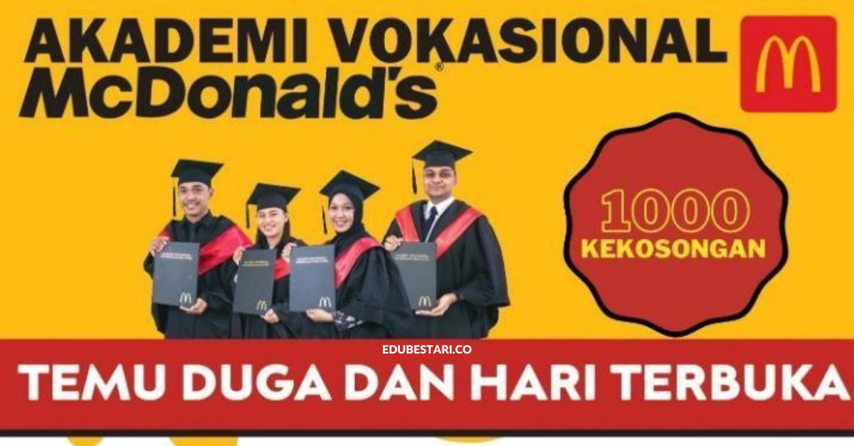 Kemasukan Akademi Vokasional McDonalds. Tajaan Penuh & Terima Elaun RM1,200 Sebulan