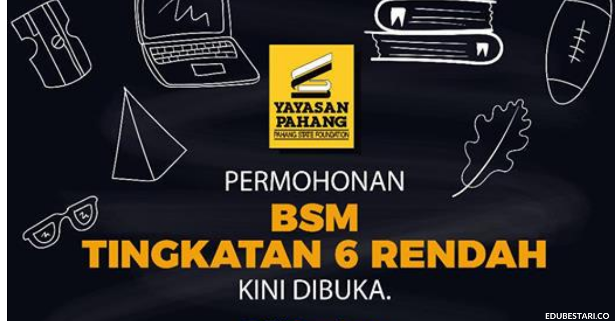 Permohonan Biasiswa Sekolah Menengah (BSM) RM600 Buat Tingkatan 6 Rendah