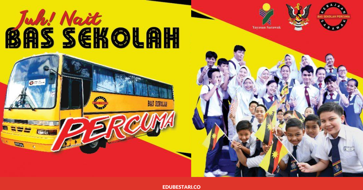 Perkhidmatan Bas Sekolah Percuma Kerajaan Sarawak Bermula 17 Ogos 2020