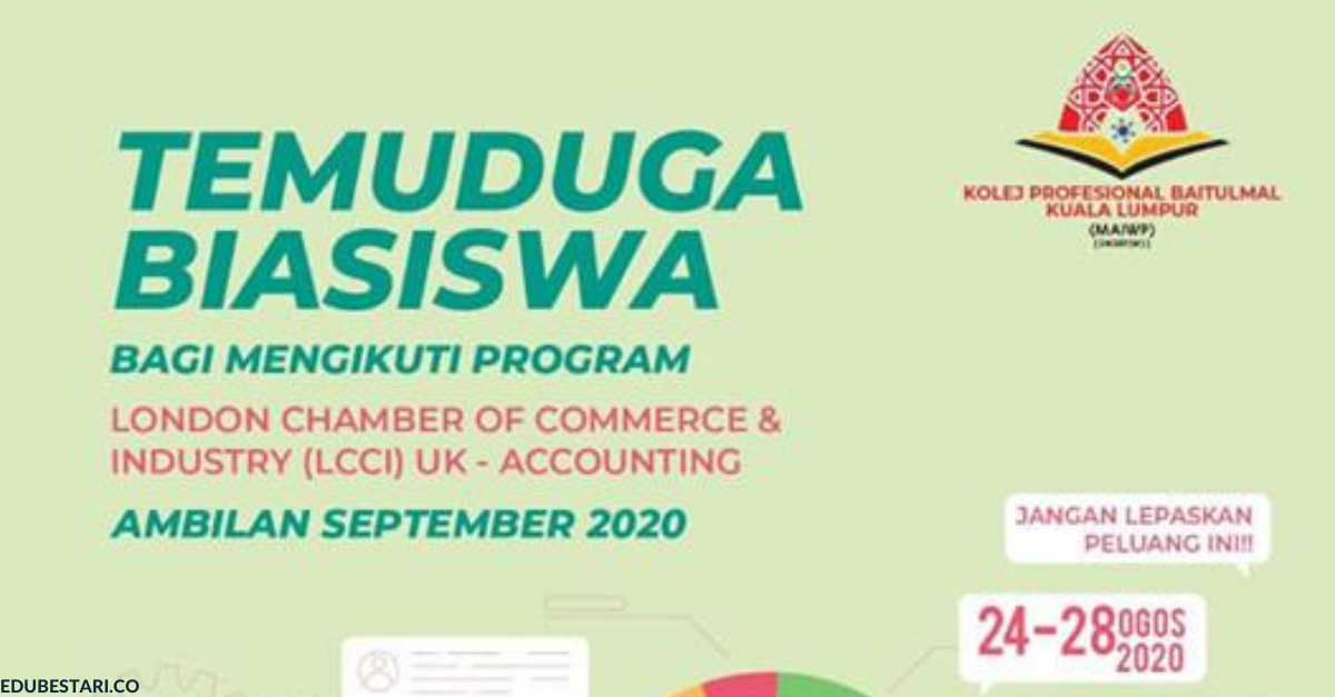 Temuduga Biasiswa Bagi Mengikuti Program Accounting LCCI – UK