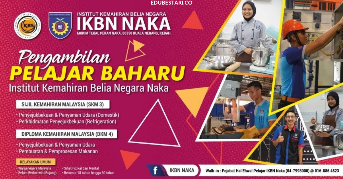 Pendaftaran Sijil & Diploma Kemahiran Malaysia Di IKBN NAKA Buat Lepasan SPM