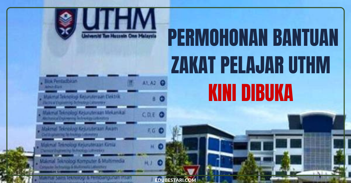 Permohonan Bantuan Zakat Pelajar UTHM Semester 2 2020/2021 Kini Dibuka