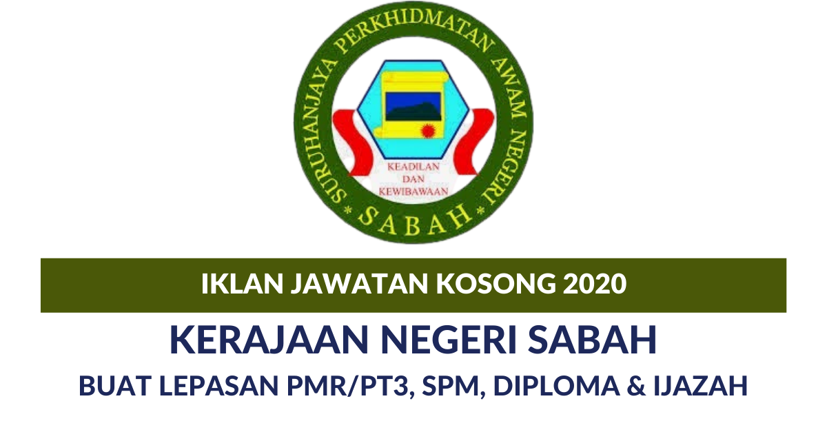 kerajaan Negeri Sabah buat lepasan pmr/pt3, spm, diploma & ijazah