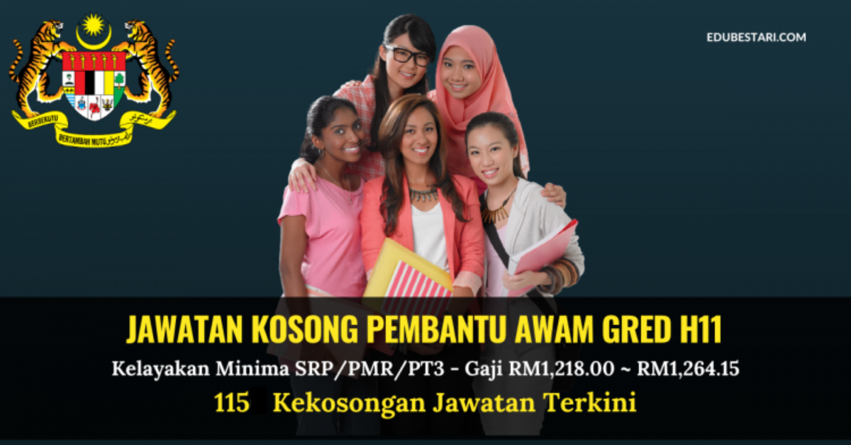 115 Kekosongan Jawatan Pembantu Awam Gred H11 Buat Lepasan PT3_PMR (1)