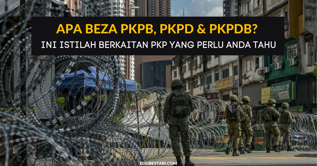 Apa Beza PKPB, PKPD & PKPDB? Ini Istilah Berkaitan PKP Yang Perlu Anda Tahu