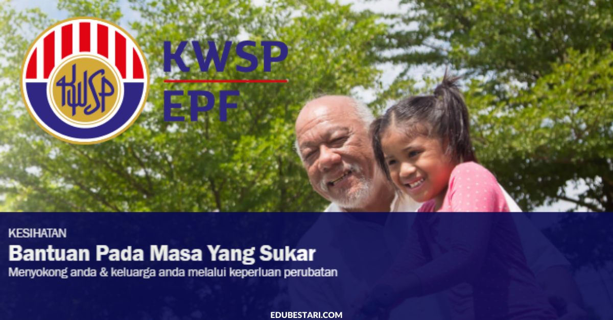 Cara Membuat Pengeluaran KWSP Untuk Rawatan Kesihatan