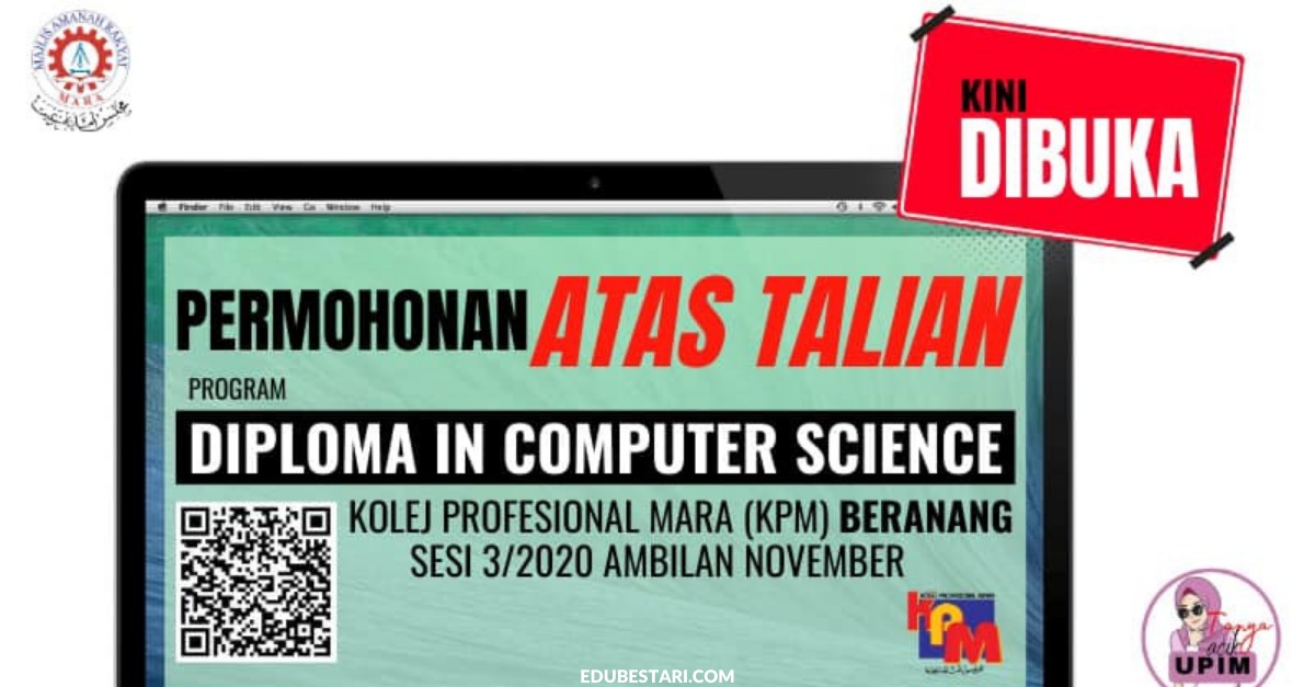 Permohonan Kemasukan Khas Diploma Sains Komputer Di KPM MARA Ambilan November