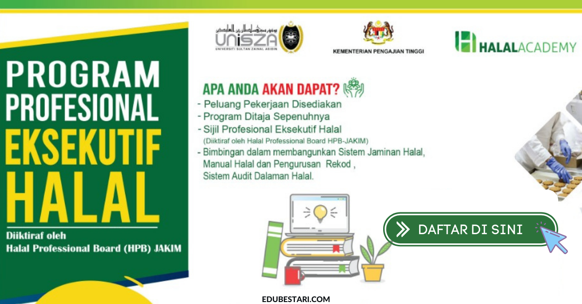 Tawaran Program Profesional Eksekutif Halal Percuma Buat Mahasiswa. Peluang Kerja Selepas Tamat Latihan