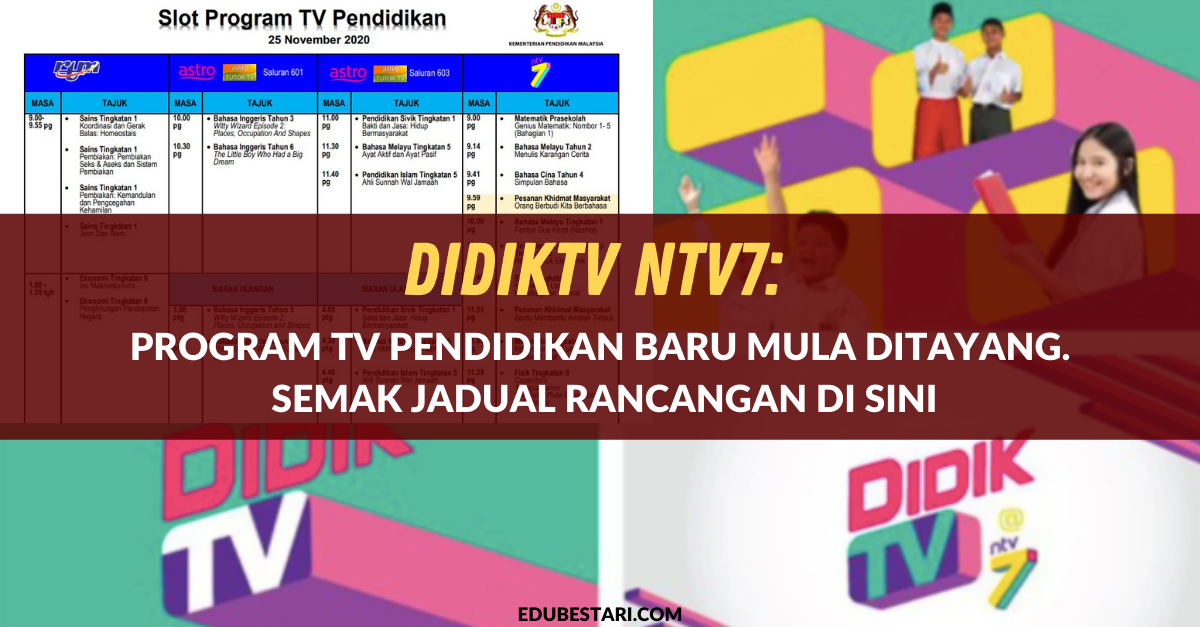 DidikTV NTV7: Program TV Pendidikan Baru Mula Ditayang. Semak Jadual Rancangan Di Sini