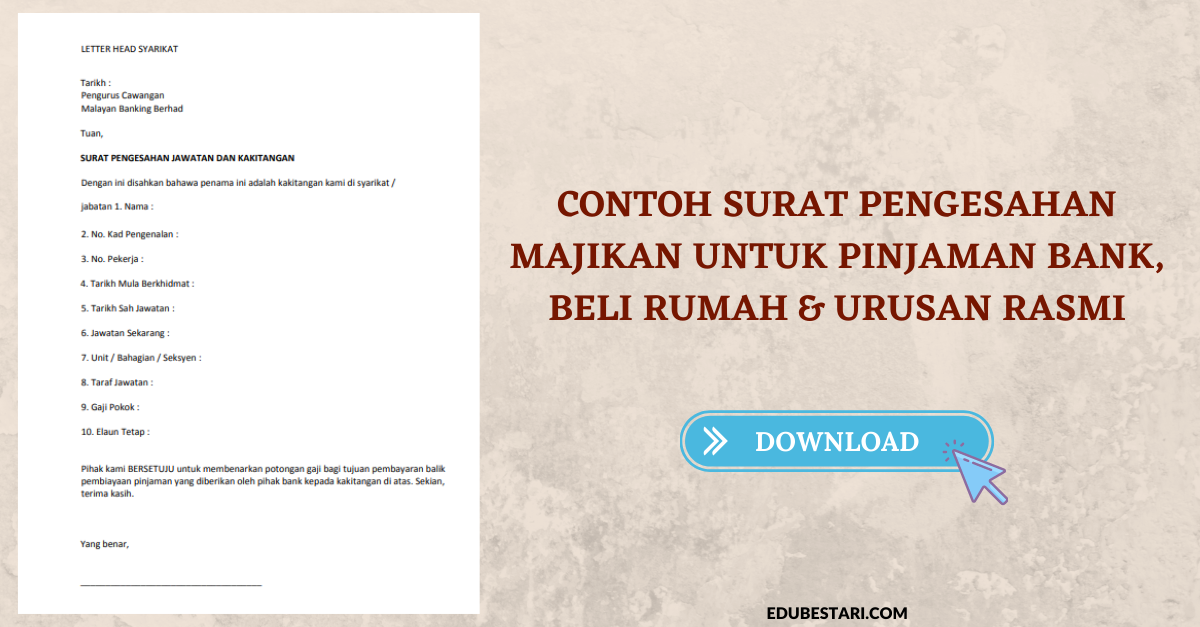 Muat Turun Surat Pengesahan Majikan Untuk Pinjaman Bank, Beli Rumah & Urusan Rasmi