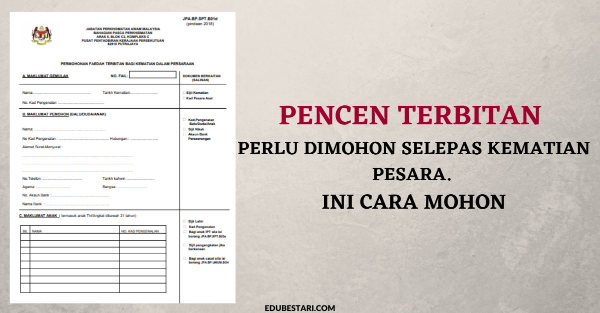Pencen Terbitan Perlu Dimohon Selepas Kematian Pesara. Ini Cara Mohon Yang Ramai Tak Tahu