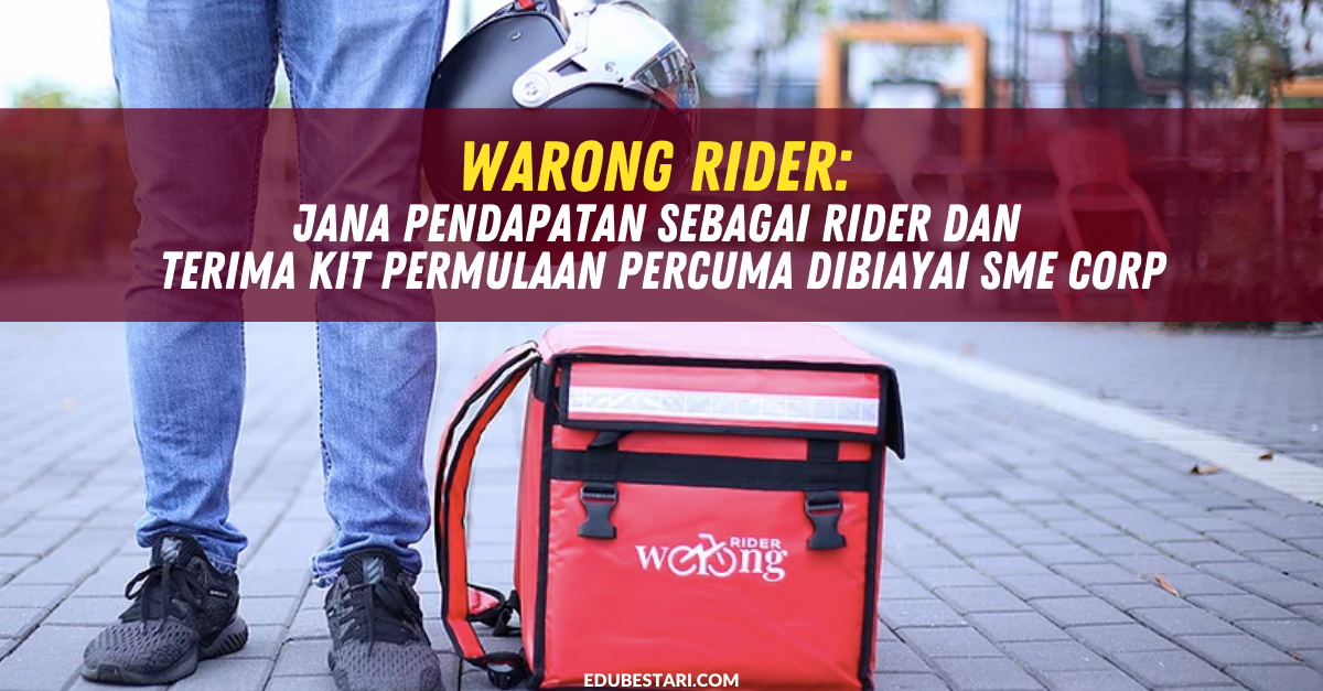 Warong Rider: Jana Pendapatan Sebagai Rider Dan Terima Kit Permulaan Dibiayai SME Corp