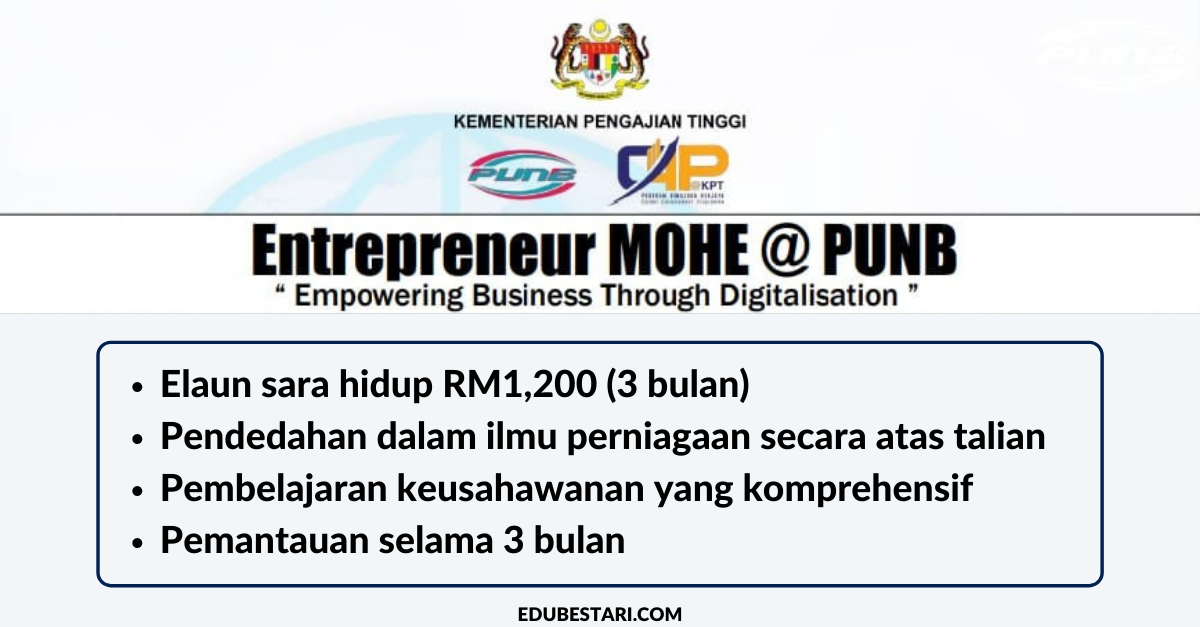 Entrepreneur MOHE@PUNB: Tawaran Kursus Usahawan Buat Graduan. Terima Elaun RM1,200