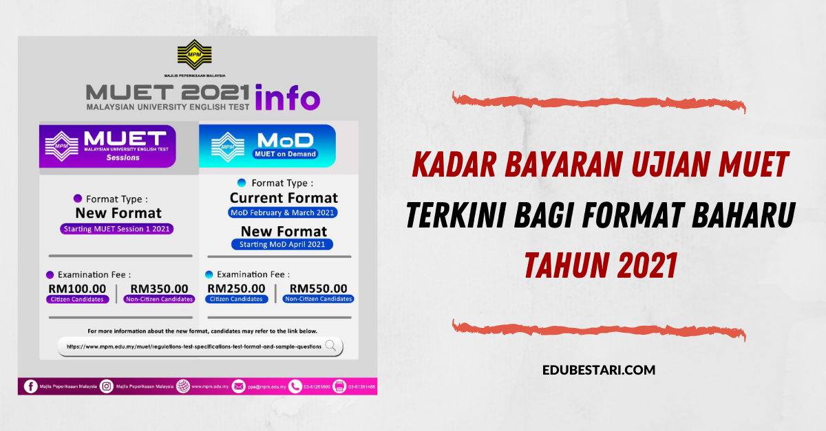 Kadar Bayaran Ujian MUET Terkini Bagi Format Baharu 2021