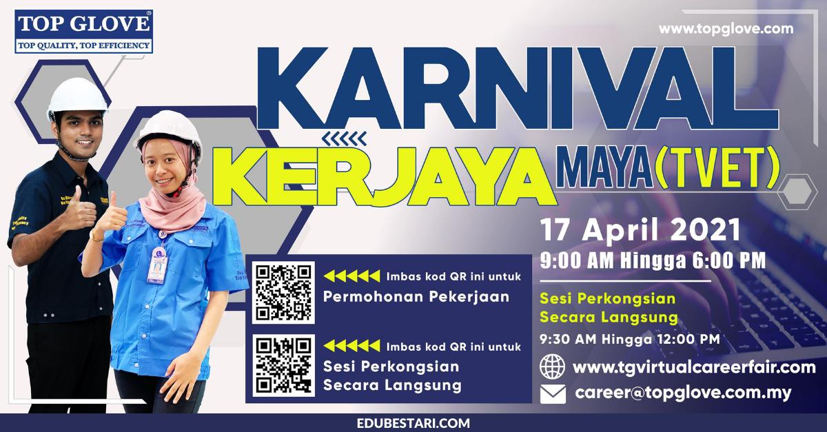 Pelbagai Peluang Kerja Di Karnival Kerjaya Secara Maya TOP GLOVE Buat Graduan TVET