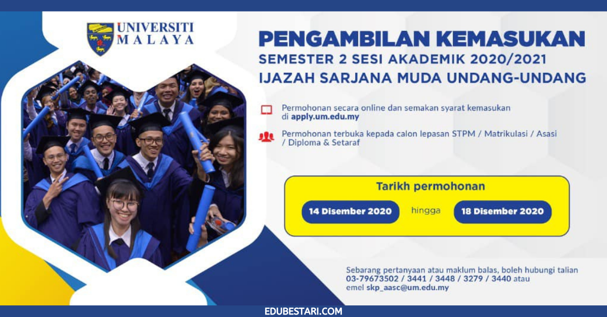 Permohonan Kemasukan Ijazah Sarjana Muda Undang-Undang UM Sesi 2020/2021 Kini Dibuka