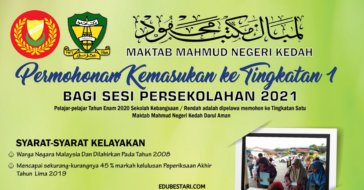 Permohonan Kemasukan Ke Tingkatan 1 Maktab Mahmud Negeri Kedah Sesi Persekolahan 2021