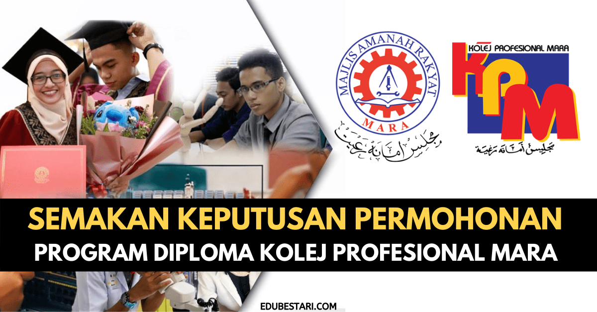 Semakan Keputusan Permohonan Program Diploma Kolej Profesional MARA (KPM)
