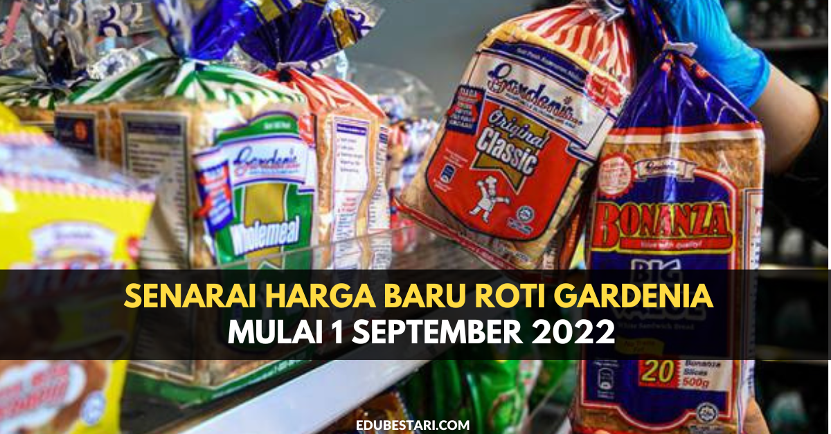 Senarai Harga Baru Roti Gardenia Mulai 1 September 2022