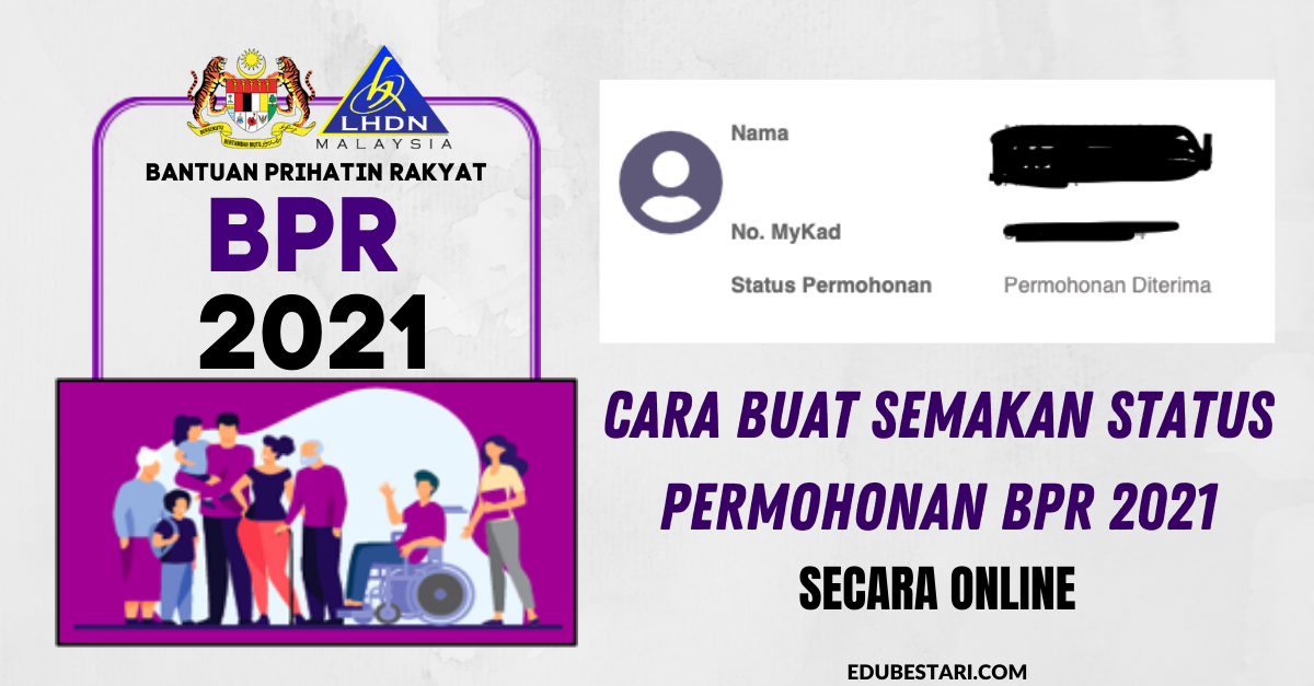 Cara Buat Semakan Permohonan BPR 2021 Secara Online